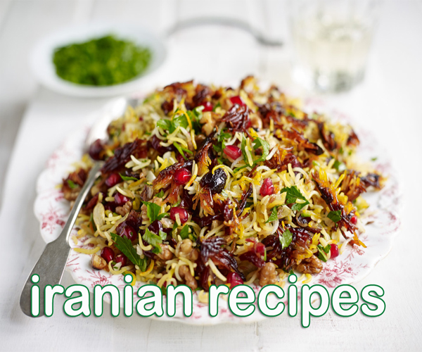 المطبخ الإيراني - الفارسي - وصفات وأكلات من إيران iranian persian cuisine food recipes