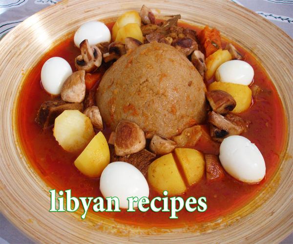 المطبخ الليبي - وصفات وأكلات من ليبيا libyan arabian cuisine food recipes